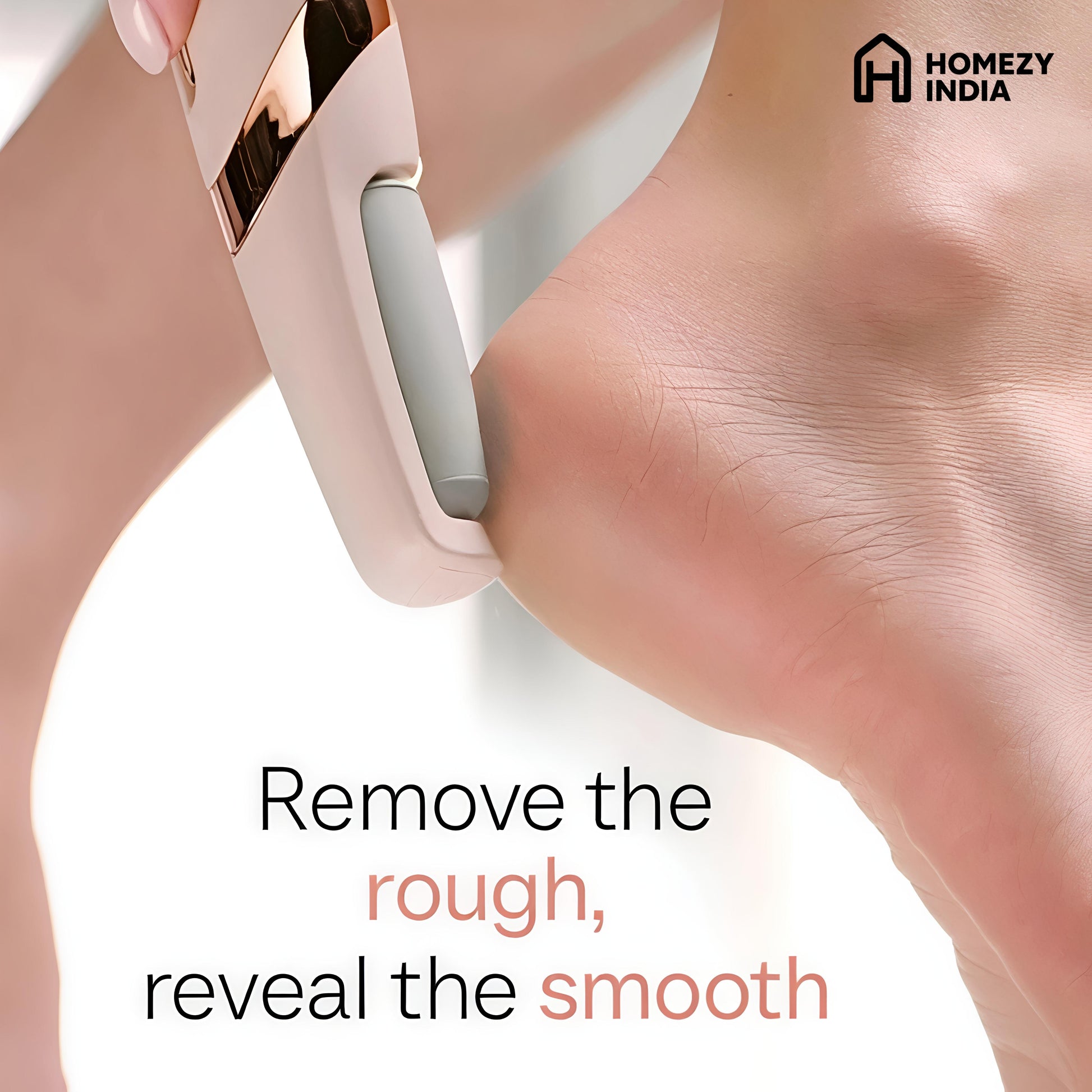 Homezy India's Premium Callus Remover
